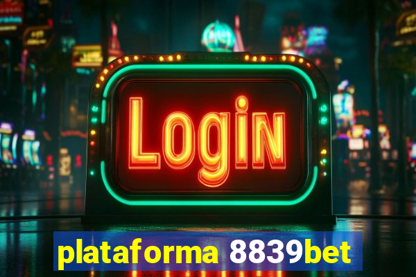 plataforma 8839bet